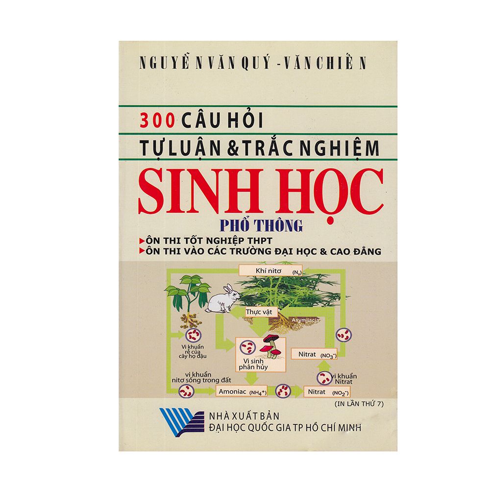  300 Câu Hỏi Tự Luận Và Trắc Nghiệm Sinh Học Phổ Thông 