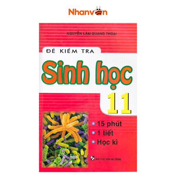  Đề Kiểm Tra Sinh Học - Lớp 11 - Tái Bản 2020 