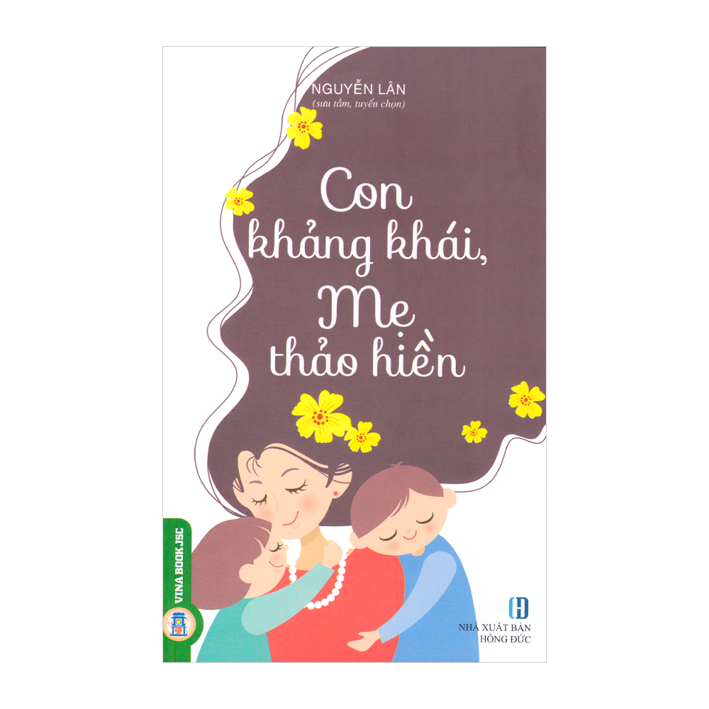  Con Khảng Khái, Mẹ Thảo Hiền 