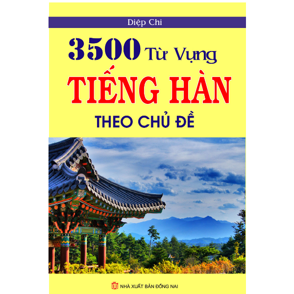  3500 Từ Vựng Tiếng Hàn Theo Chủ Đề 