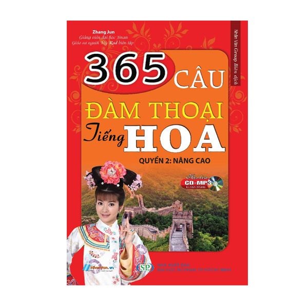 365 Câu Đàm Thoại Tiếng Hoa (Quyển 2: Nâng Cao)