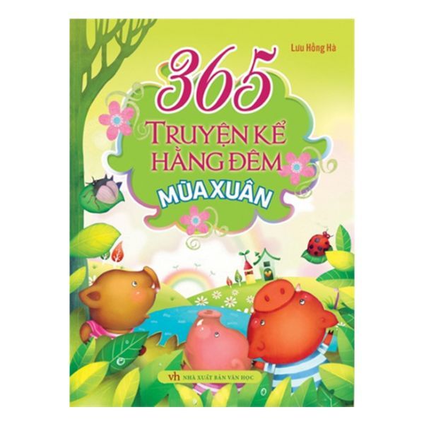  365 Truyện Kể Hằng Đêm - Mùa Xuân 