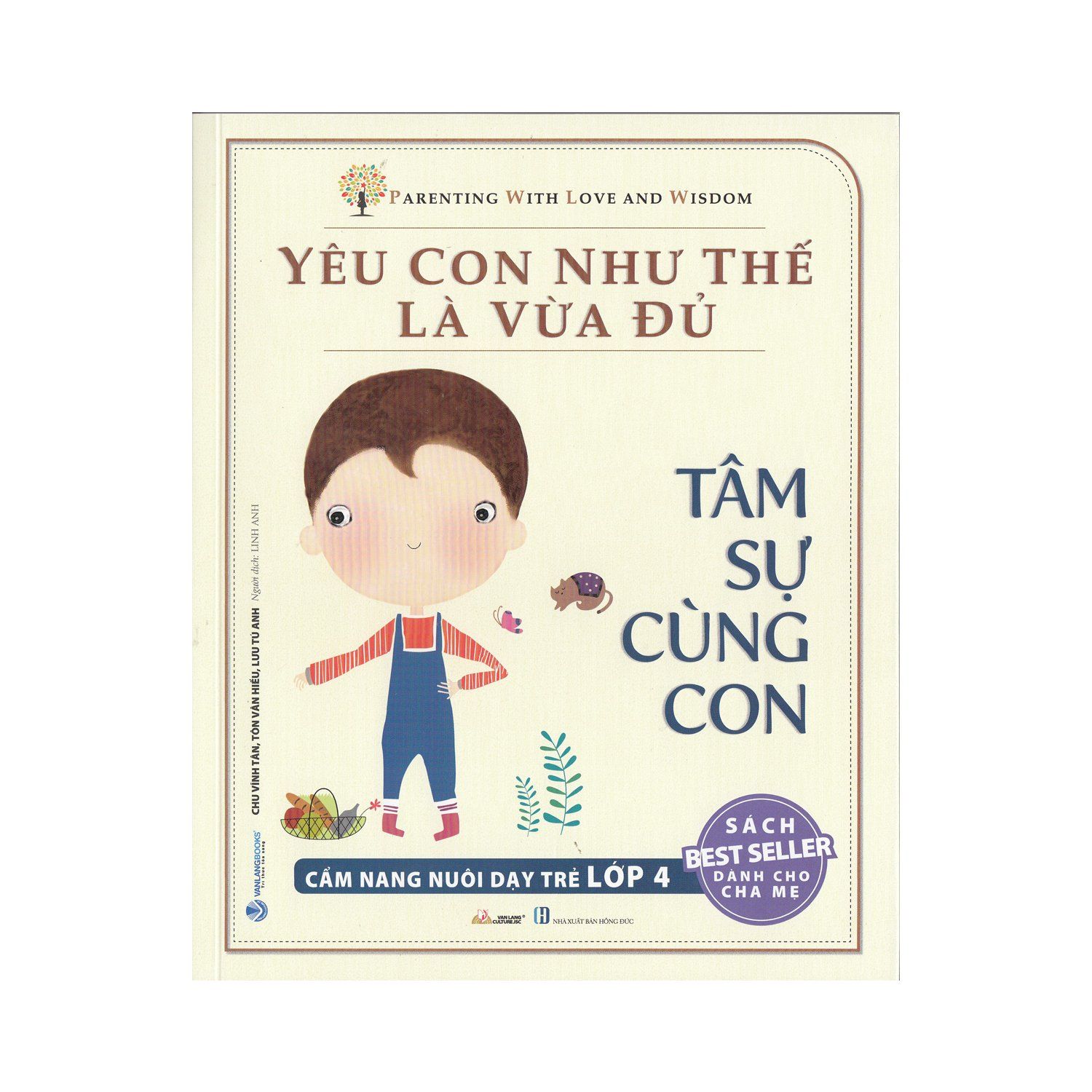  Yêu Con Như Thế Là Vừa Đủ - Tâm Sự Cùng Con 