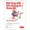  Đời Thay Đổi Khi Chúng Ta Thay Đổi - Tập 3 - Trái Tim Sáng Suốt 