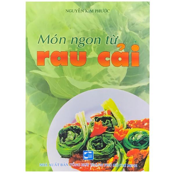  Món Ngon Từ Rau Cải 