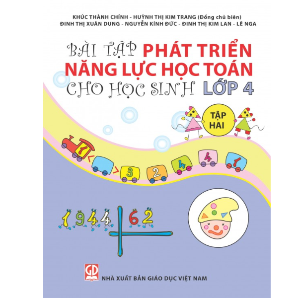  Bài Tập Phát Triển Năng Lực Học Toán Cho Học Sinh Lớp 4 - Tập 2 