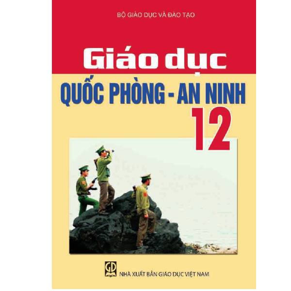  Giáo Dục Quốc Phòng - An Ninh Lớp 12 (Tái Bản 2020) 