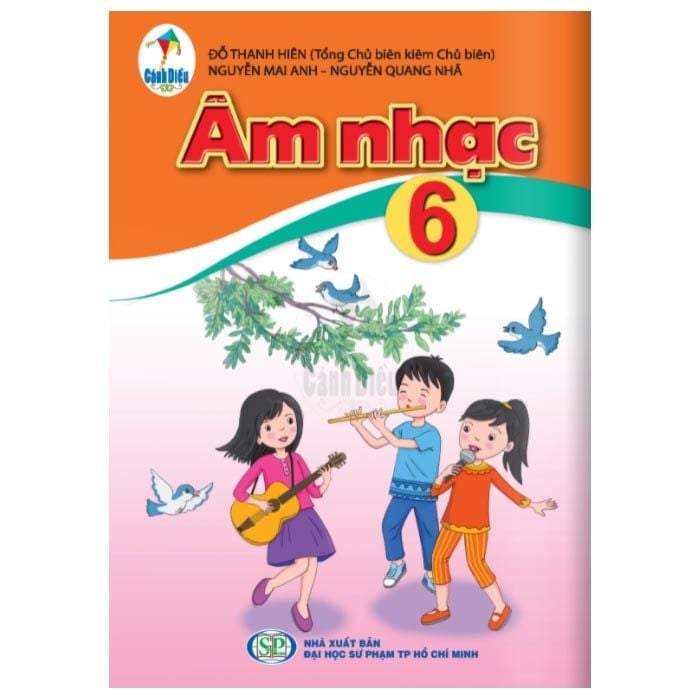  Âm Nhạc - Lớp 6 - Bộ Sách Cánh Diều 