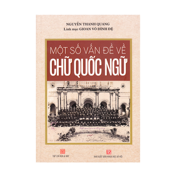 Một Số Vấn Đề Về Chữ Quốc Ngữ