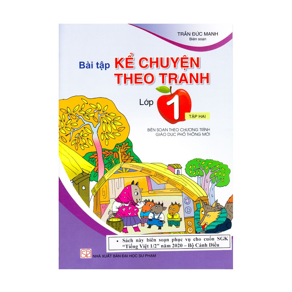  Bài Tập Kể Chuyện Theo Tranh Lớp 1 - Tập 2 (Trần Đức Mạnh Biên Soạn) 