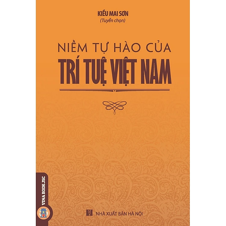  Niềm Tự Hào Của Trí Tuệ Việt Nam 