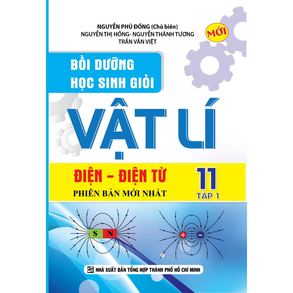  Bồi Dưỡng Học Sinh Giỏi Vật Lý 11 - Tập 1 