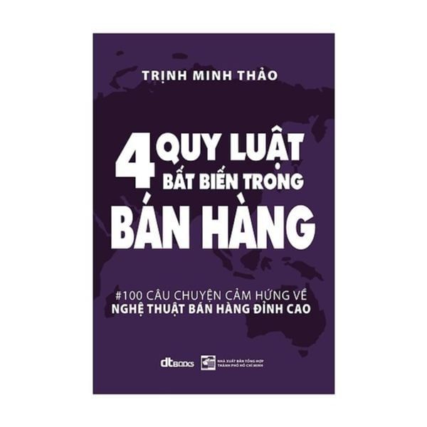  4 Quy Luật Bất Biến Trong Bán Hàng 