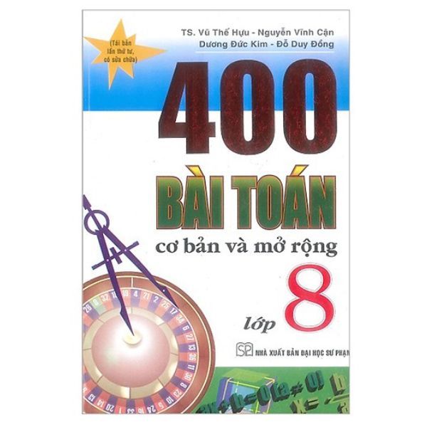  400 Bài Toán Cơ Bản Và Mở Rộng Lớp 8 