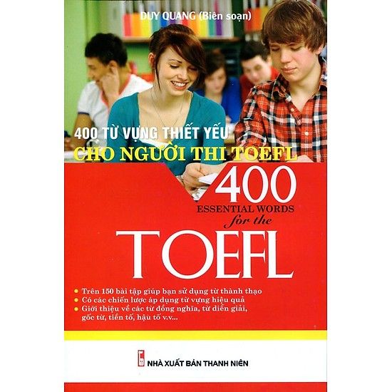  400 Từ Vựng Thiết Yếu Cho Người Thi TOEFL 