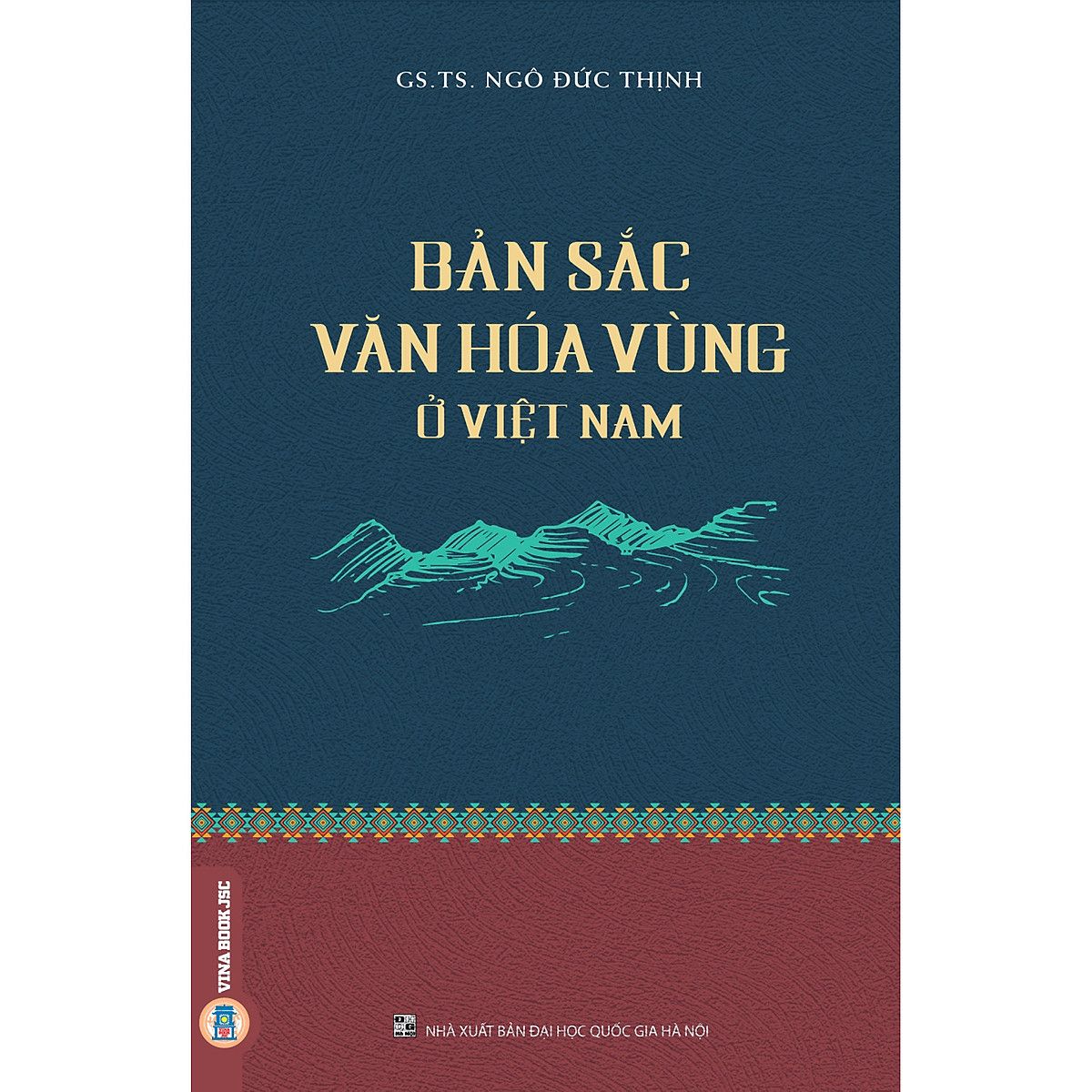  Bản Sắc Văn Hóa Vùng Ở Việt Nam 