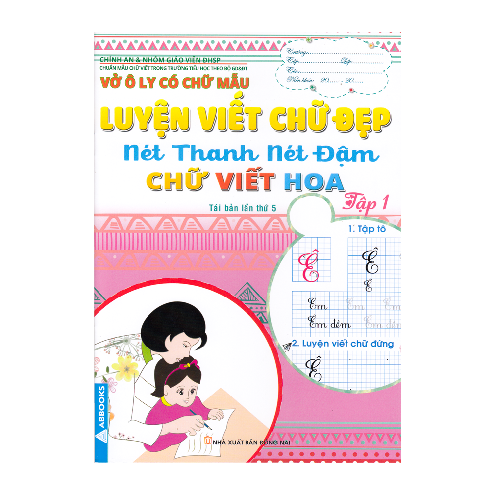  Vở Ô Ly Có Chữ Mẫu Luyện Viết Chữ Đẹp - Nét Thanh Nét Đậm - Chữ Viết Hoa - Tập 1 