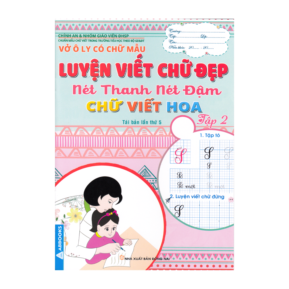  Vở Ô Ly Có Chữ Mẫu Luyện Viết Chữ Đẹp - Nét Thanh Nét Đậm - Chữ Viết Hoa - Tập 2 