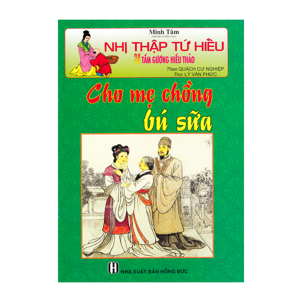  Nhị Thập Tứ Hiếu - Cho Mẹ Chồng Bú Sữa 