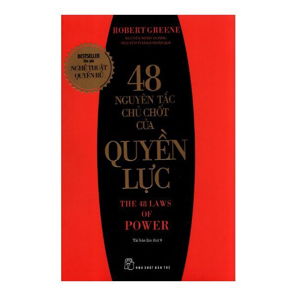  48 Nguyên Tắc Chủ Chốt Của Quyền Lực 