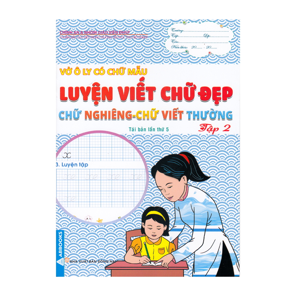  Vở Ô Ly Có Chữ Mẫu Luyện Viết Chữ Đẹp - Chữ Nghiêng - Chữ Viết Thường - Tập 2 