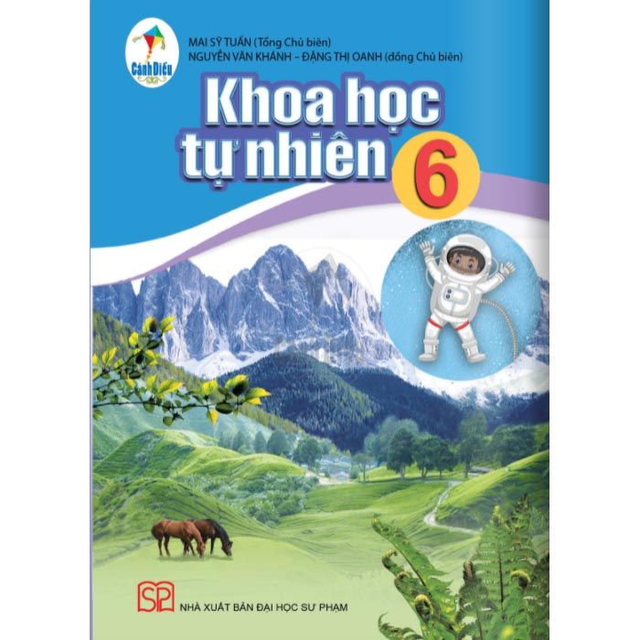  Khoa Học Tự Nhiên - Lớp 6 - Bộ Sách Cánh Diều 