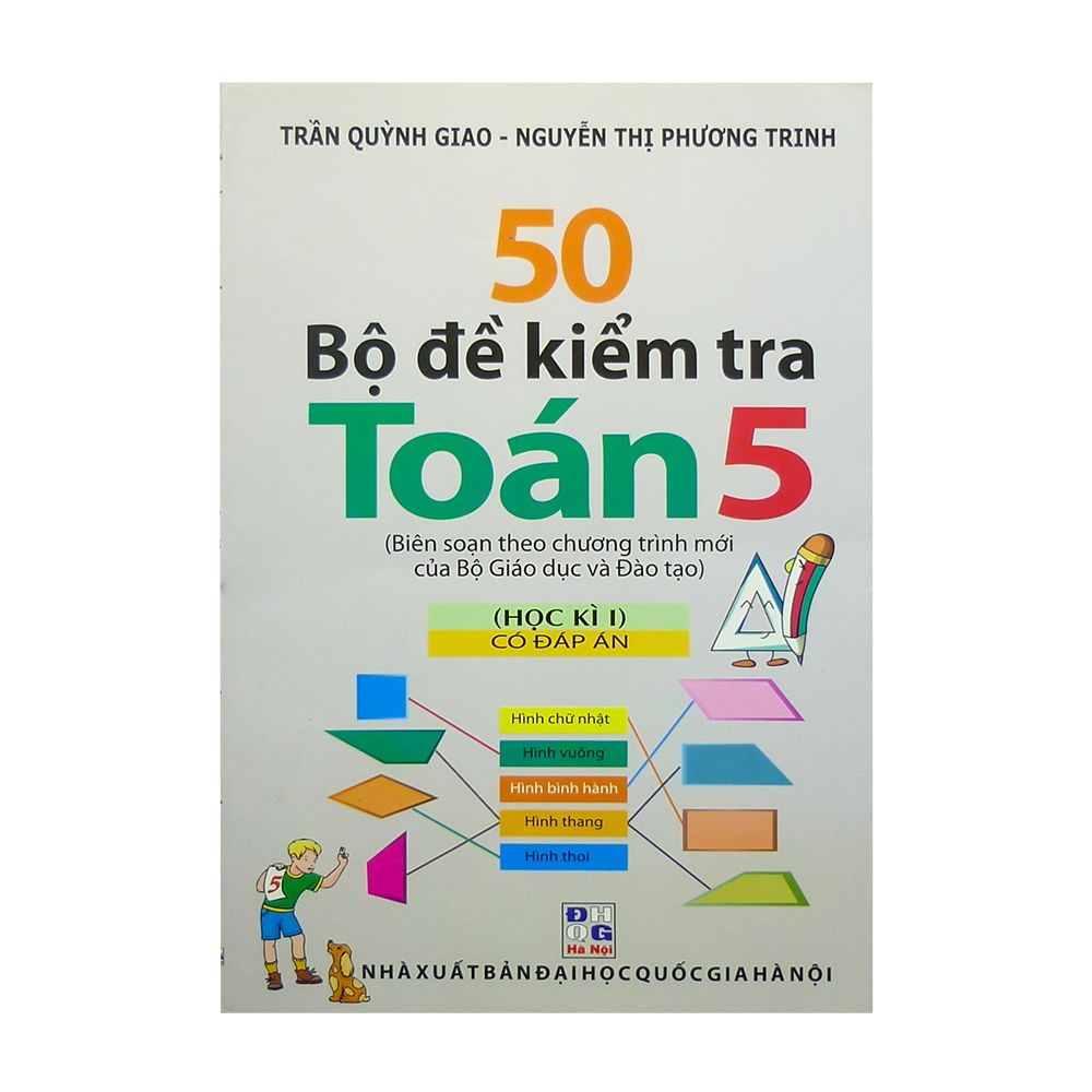  50 Bộ Đề Kiểm Tra Toán Lớp 5 Học Kì I Có Đáp Án 