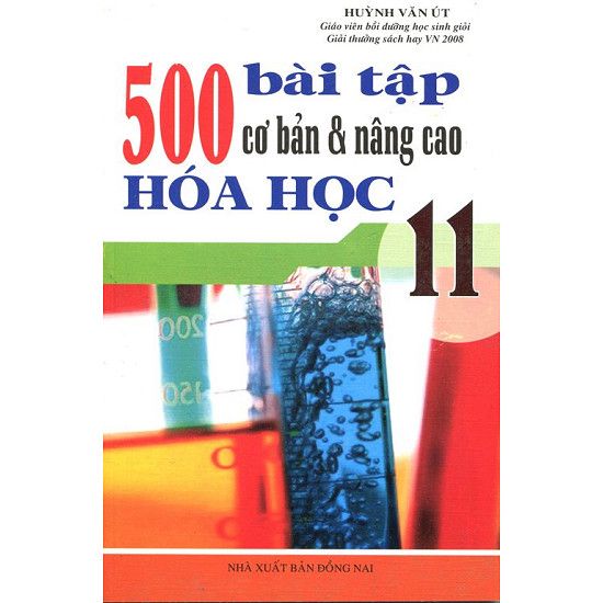  500 Bài Tập Cơ Bản Và Nâng Cao Hóa Học Lớp 11 