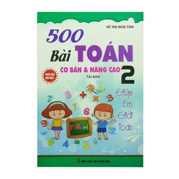  500 Bài Toán Cơ Bản Và Nâng Cao Lớp 2 