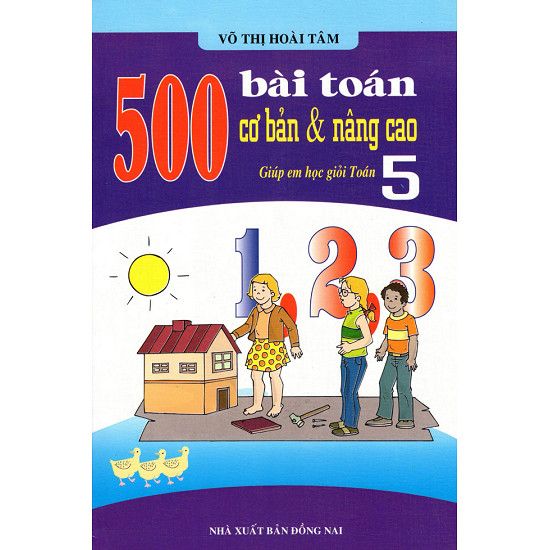  500 Bài Toán Cơ Bản Và Nâng Cao Lớp 5 