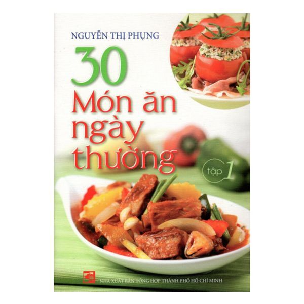  30 Món Ăn Thường Ngày - Tập 1 