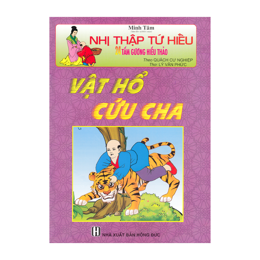  Nhị Thập Tứ Hiếu - Vật Hổ Cứu Cha 