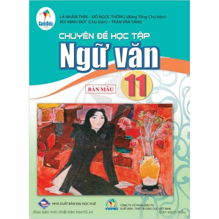  Chuyên Đề Học Tập Ngữ Văn 11 - Cánh Diều 