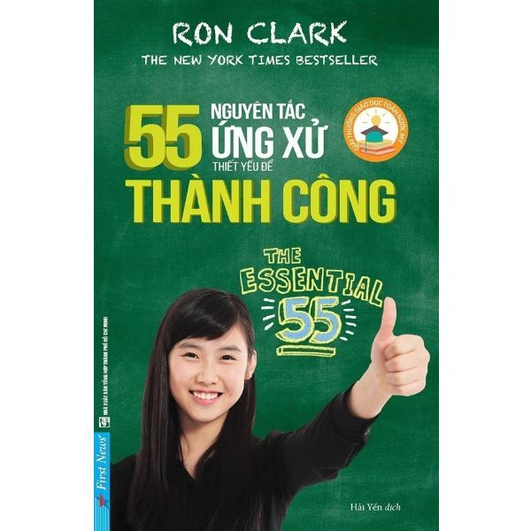  55 Nguyên Tắc Ứng Xử Thiết Yếu Để Thành Công 