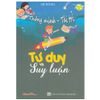  Thông Minh - Tài Trí: Tư Duy Và Suy Luận 