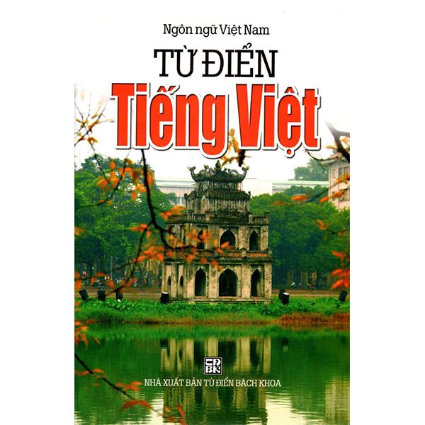  Ngôn Ngữ Việt Nam - Từ Điển Tiếng Việt 