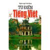 Ngôn Ngữ Việt Nam - Từ Điển Tiếng Việt