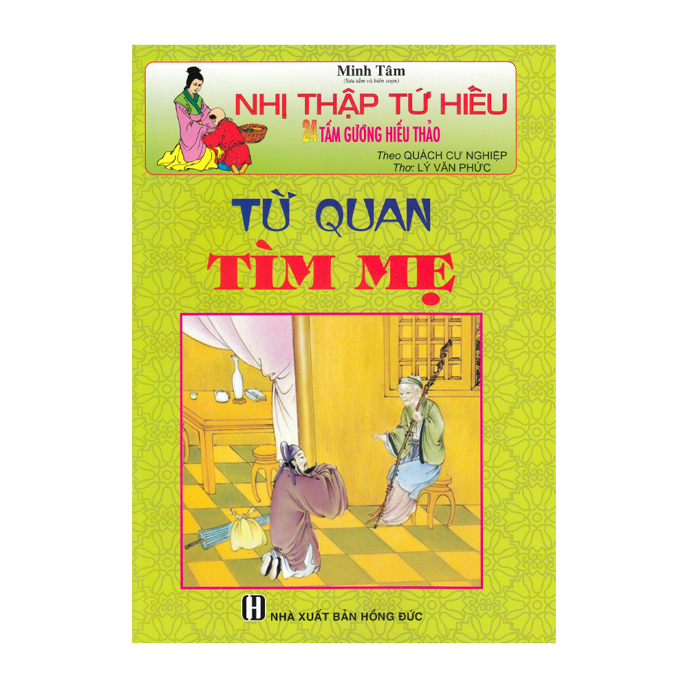  Nhị Thập Tứ Hiếu - Từ Quan Tìm Mẹ 