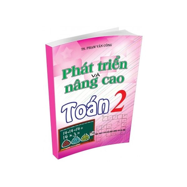  Phát Triển Và Nâng Cao Toán - Lớp 2 