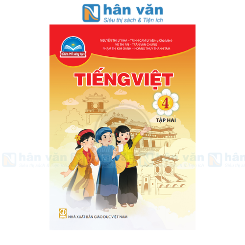 Tiếng Việt 4 Tập 2 - Chân Trời Sáng Tạo