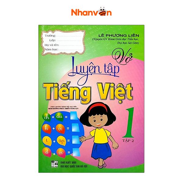  Vở Luyện Tập Tiếng Việt Lớp 1 - Tập 2 - Theo Chương Trình Tiểu Học Mới Định Hướng Phát Triển Năng Lực 