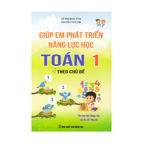  Giúp Em Phát Triển Năng Lực Học Toán 1 Theo Chủ Đề 