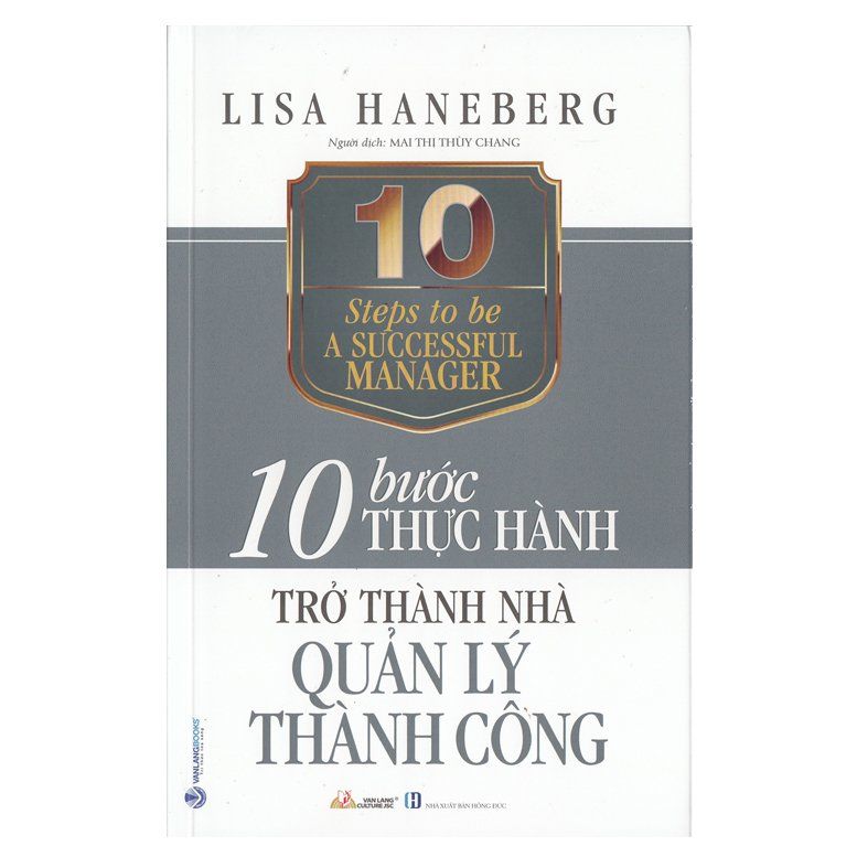  10 Bước thực hành - Trở thành nhà quản lý thành công 