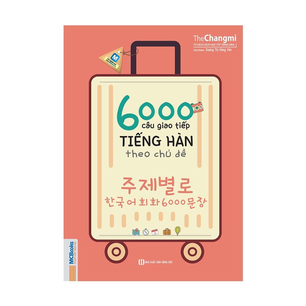  6000 Câu Giao Tiếp Tiếng Hàn Theo Chủ Đề 