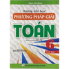 Hướng Dẫn Học Và Phương Pháp Giải Toán Lớp 6 - Tập 2 -  Chân Trời Sáng Tạo