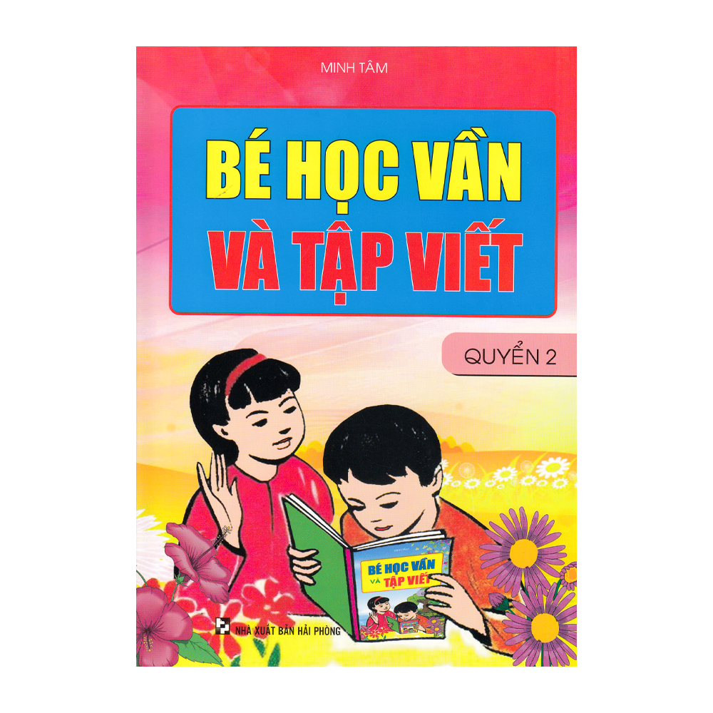  Bé Học Vần Và Tập Viết - Quyển 2 