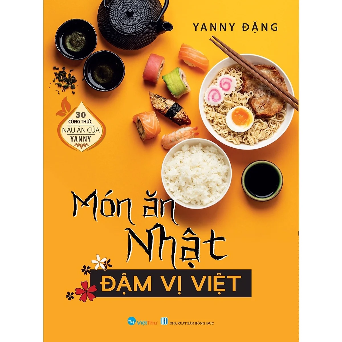  30 Công Thức Nấu Ăn của Yanny Đặng - Món Ăn Nhật Đậm Vị Việt 