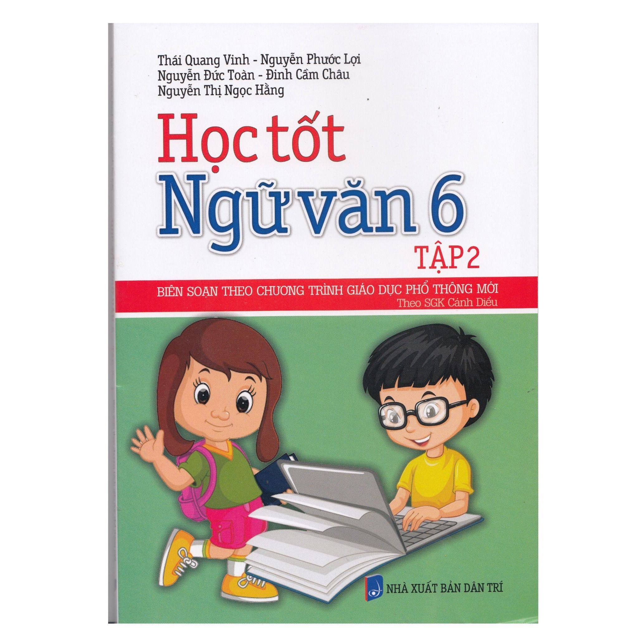  Học Tốt Ngữ Văn Lớp 6 - Tập 2 