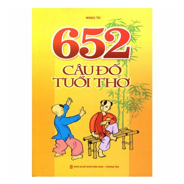  652 Câu Đố Tuổi Thơ 