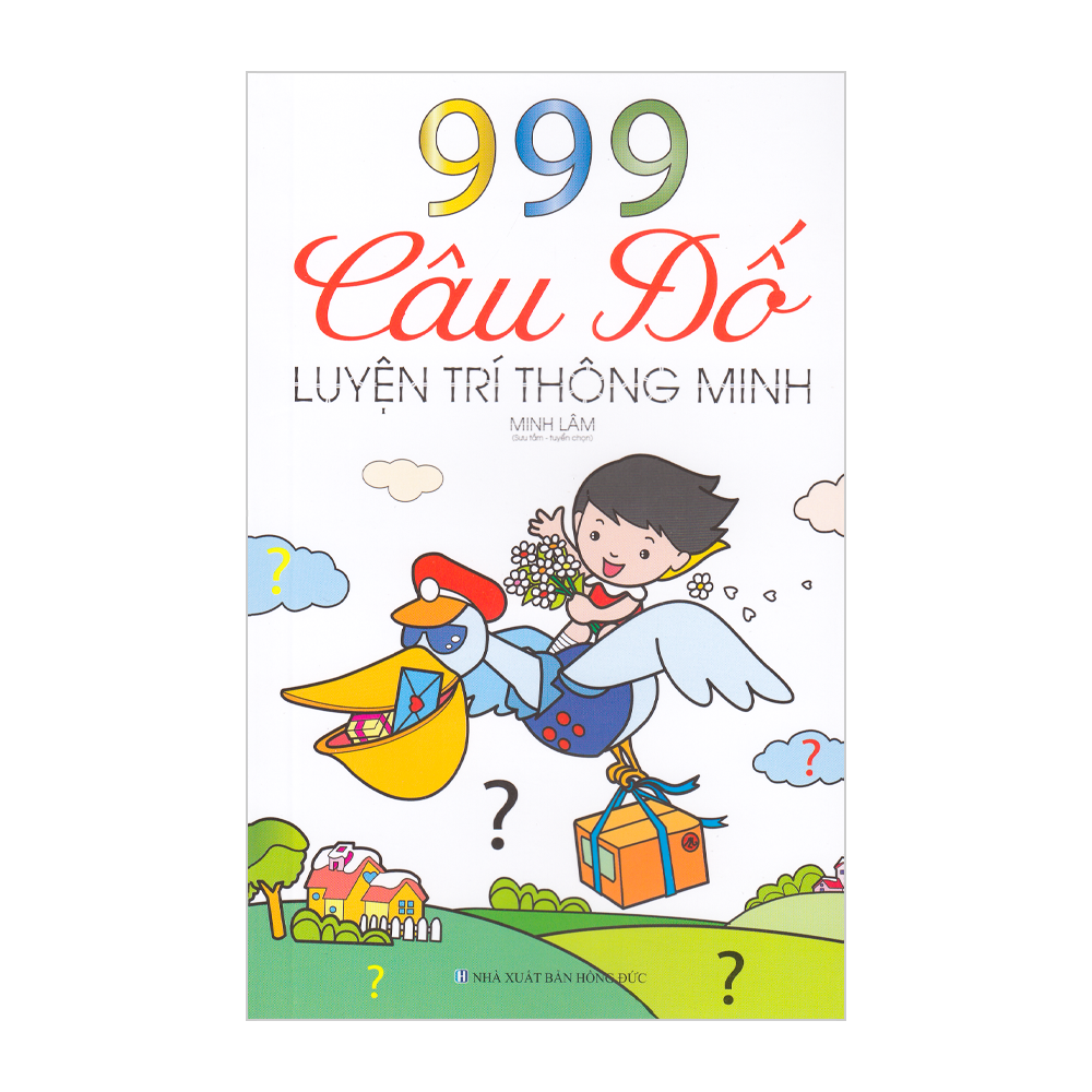  999 Câu Đố Luyện Trí Thông Minh 